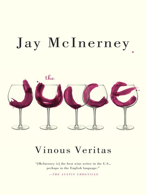 Title details for The Juice by Jay McInerney - Wait list